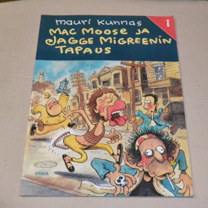 Mauri Kunnas Mac Moose ja Jagge Migreenin tapaus